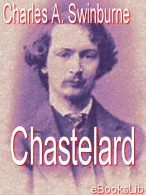 cover image of Chastelard